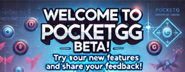 Welcome to PocketGG Beta!